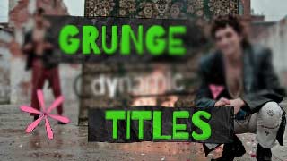 Dynamic Grunge Titles